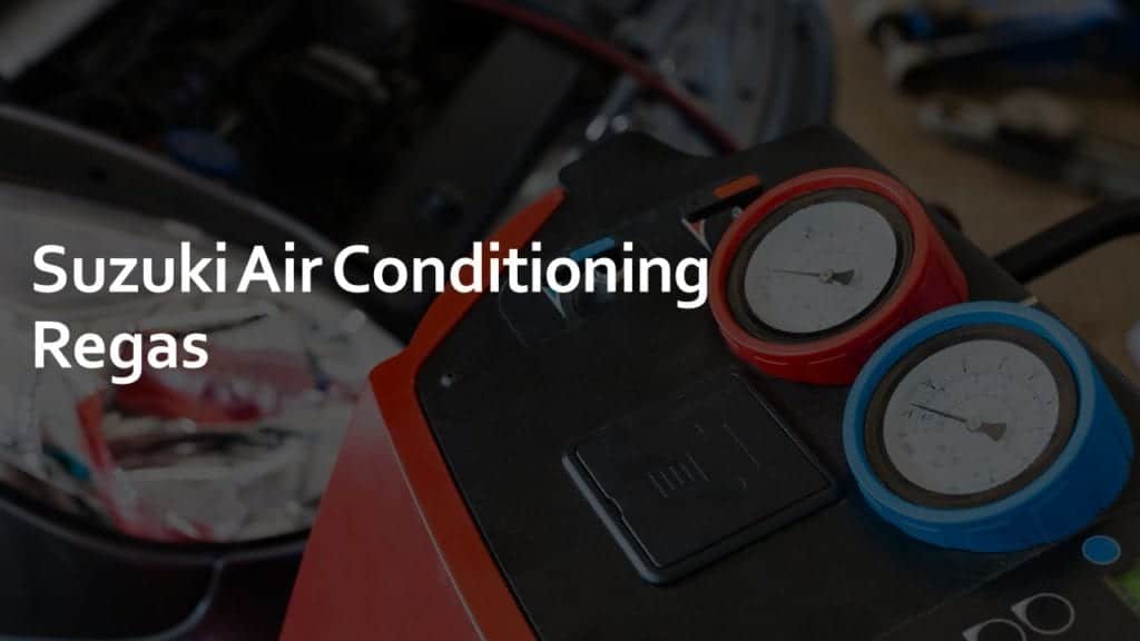 suzuki air conditioning regas